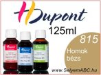   H.DUPONT Gőzfixálós Selyemfesték | 125ml | 815 - Beige Sable | Homok bézs